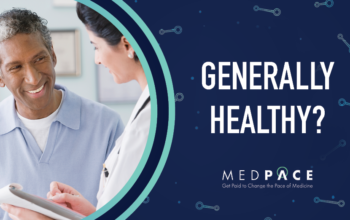Generally healthy? Medpace patient studies