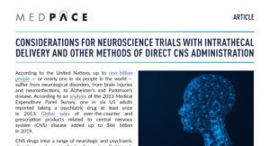 Article Considerations for Neuroscience Trials with Intrathecal Delivery and Other Methods of Direct CNS Administration