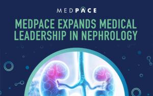 Blog headline Medpace Expands Medical Leadership in Nephrology