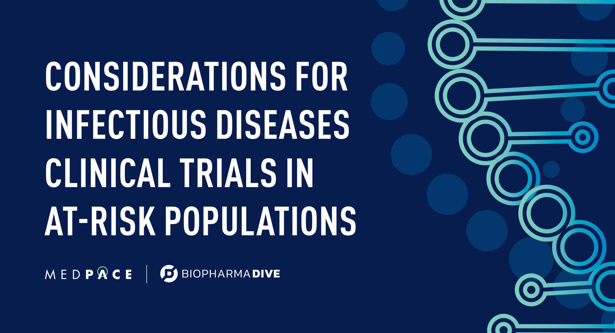 Considerations for Infectious Diseases Clinical Trials in At-Risk Populations