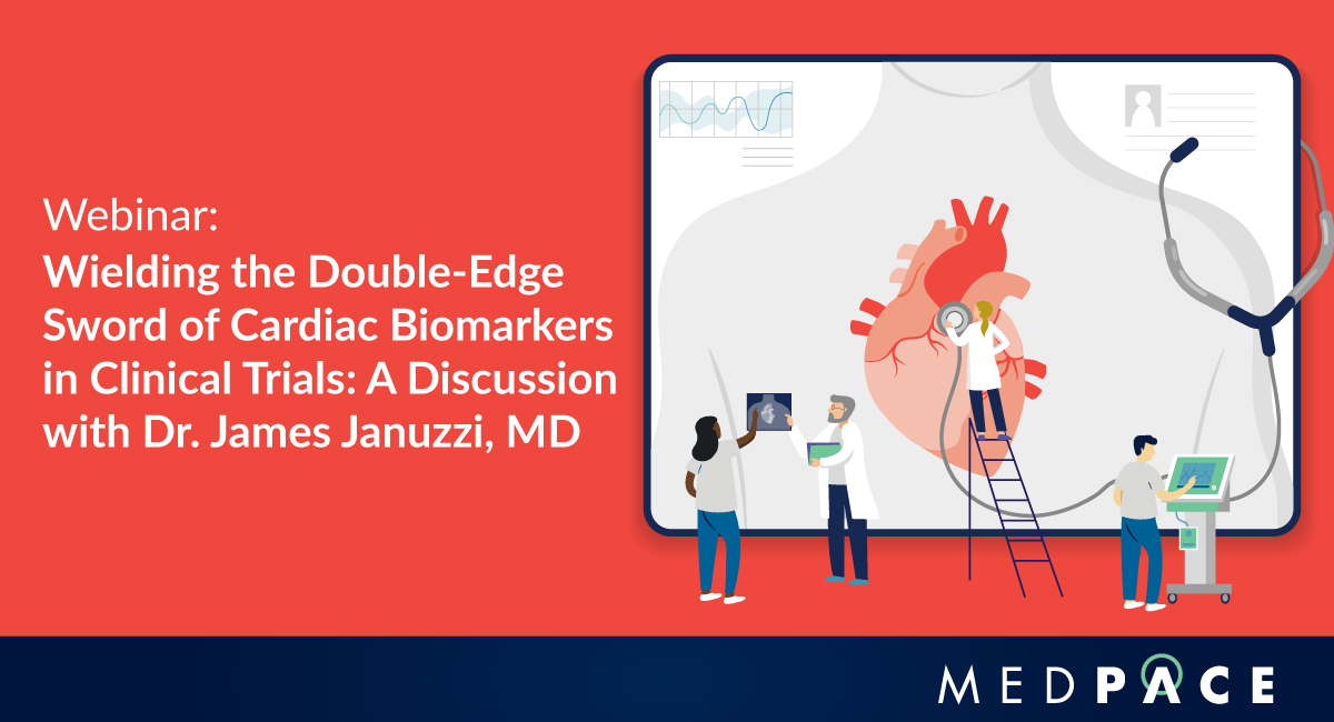 Wielding the Double-Edge Sword of Cardiac Biomarkers in Clinical Trials