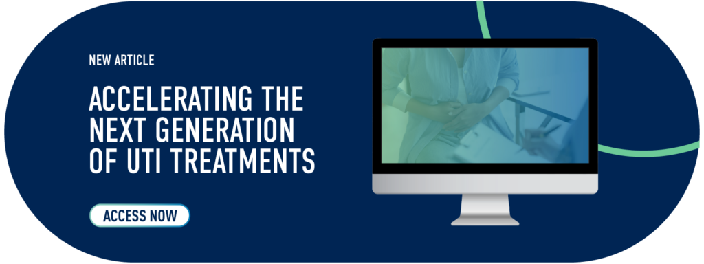 New Article: Accelerating the Next Generation of UTI Treatments in Women (Click to Access Article Now) 