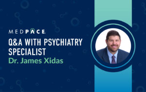 Q&A Blog - Dr James Xidas, Medpace